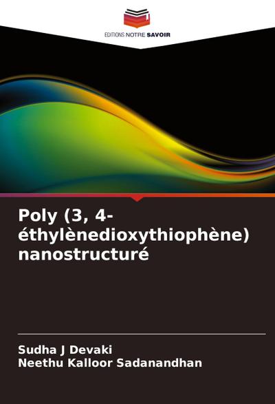 Poly (3, 4-éthylènedioxythiophène) nanostructuré