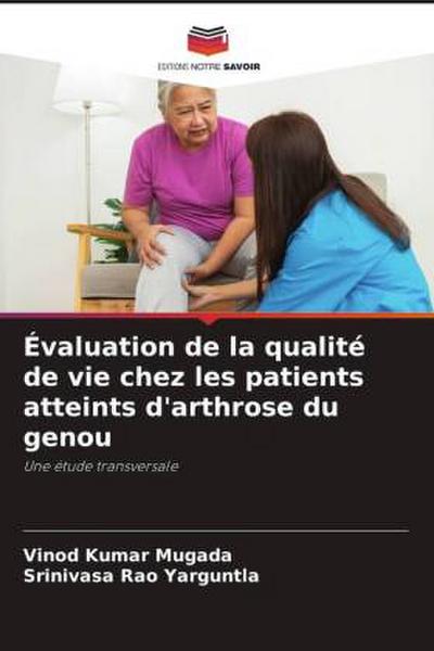 Évaluation de la qualité de vie chez les patients atteints d’arthrose du genou