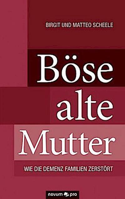 Böse alte Mutter