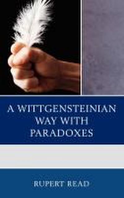 Wittgensteinian Way with Paradoxes