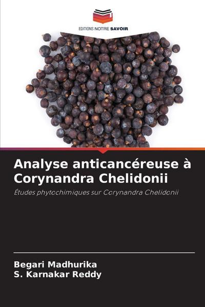 Analyse anticancéreuse à Corynandra Chelidonii