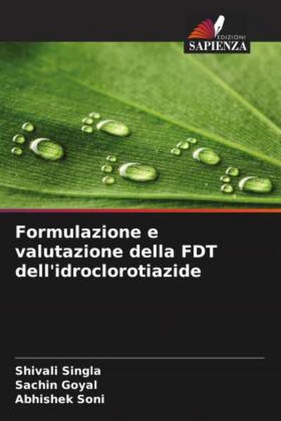 Formulazione e valutazione della FDT dell’idroclorotiazide
