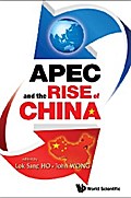 APEC & THE RISE OF CHINA