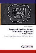 Regional Studies: Some thinkable subjective discussion