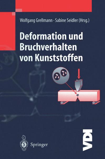 Deformation und Bruchverhalten von Kunststoffen