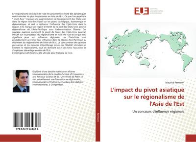 L’impact du pivot asiatique sur le régionalisme de l’Asie de l’Est