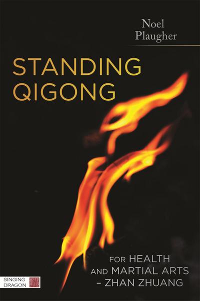 Standing Qigong for Health and Martial Arts, Zhan Zhuang