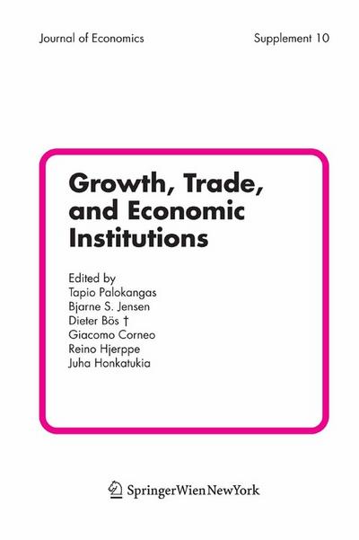 Growth, Trade and Economic Institutions