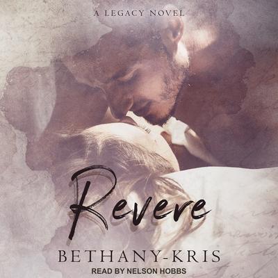 Revere Lib/E: A Legacy Novel
