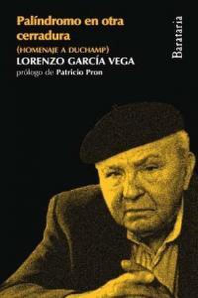 Palíndromo en otra cerradura : homenaje a Duchamp