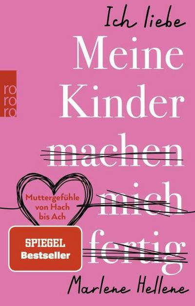 Ich liebe MEINE KINDER machen mich fertig