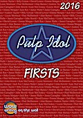 Pulp Idol Firsts 2016