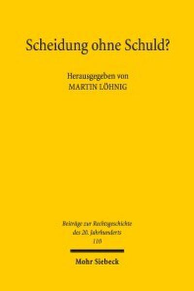 Scheidung ohne Schuld?