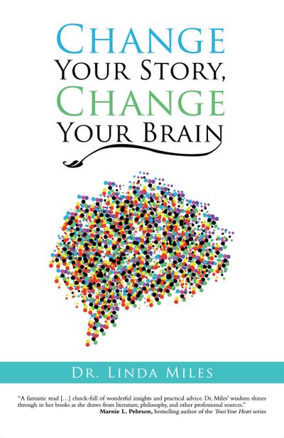 Change Your Story, Change Your Brain