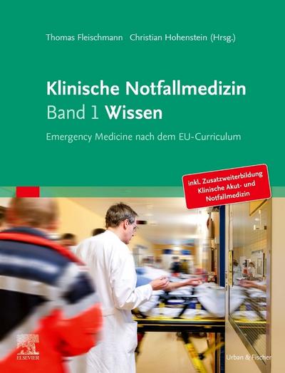 Klinische Notfallmedizin - Wissen