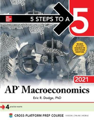 5 Steps to a 5: AP Macroeconomics 2021