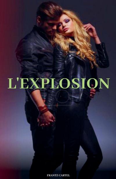L’explosion