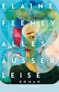 Alles außer leise