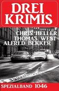 Drei Krimis Spezialband 1046
