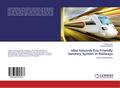 Idea towards Eco-Friendly Sanitary System in Railw