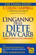 L’Inganno delle Diete Low Carb (a basso contenuto di carboidrati)