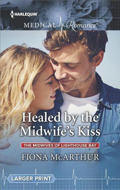Healed by the Midwife’s Kiss