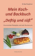 Koch- und Backbuch Deftig und süß