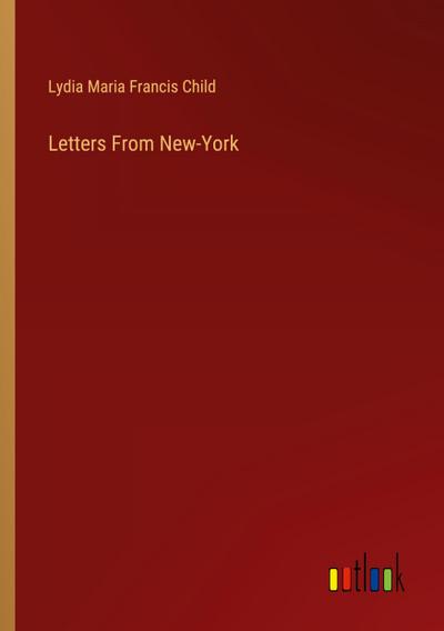 Letters From New-York