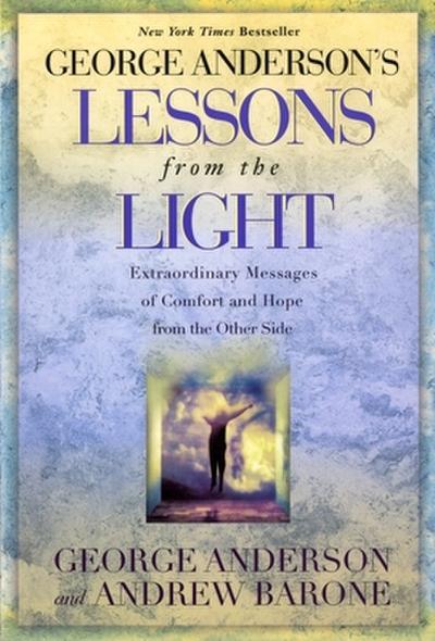 George Anderson’s Lessons from the Light