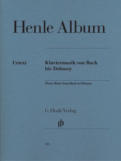 Henle Album - Klaviermusik von Bach bis Debussy