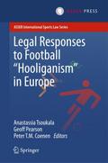 Legal Responses to Football Hooliganism in Europe