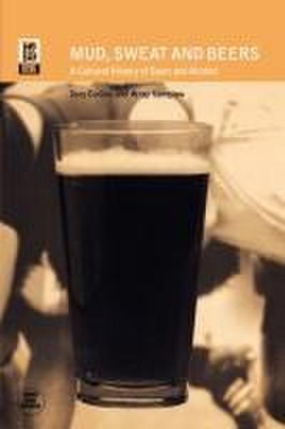 Mud, Sweat and Beers