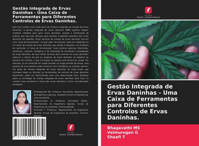 Gestão Integrada de Ervas Daninhas - Uma Caixa de Ferramentas para Diferentes Controlos de Ervas Daninhas.