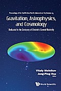 GRAVITATION, ASTROPHYSICS, AND COSMOLOGY