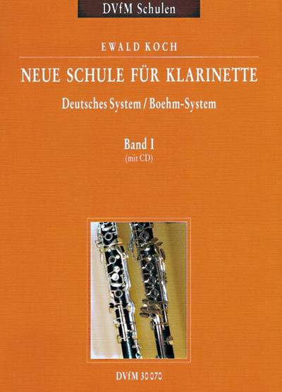 Neue Schule für Klarinette 1, m. Audio-CD