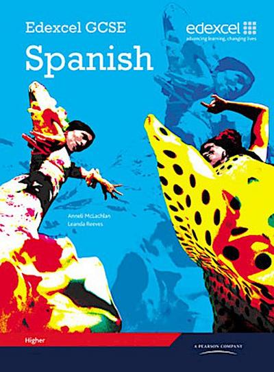 Edexcel GCSE Spanish Higher Student Book