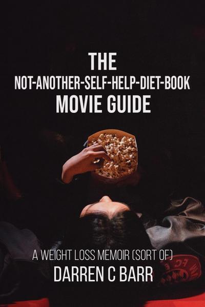 The Not-Another - Self-Help - Diet - Book Movie Guide
