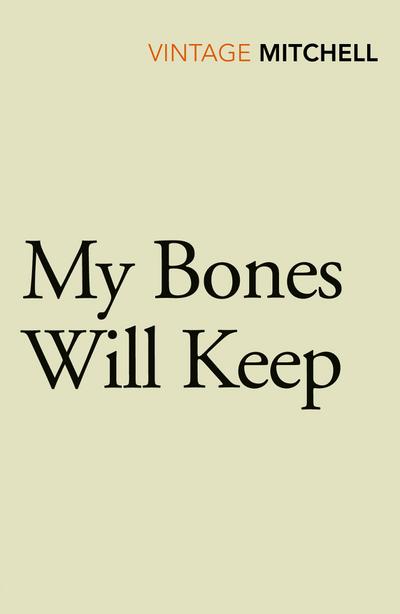 My Bones Will Keep