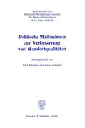 Politische Maßnahmen zur Verbesserung von Standortqualitäten.
