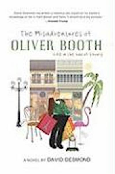 The Misadventures of Oliver Booth: Life in the Lap of Luxury