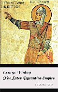 The Later Byzantine Empire