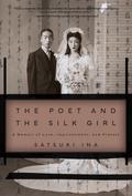 The Poet and the Silk Girl