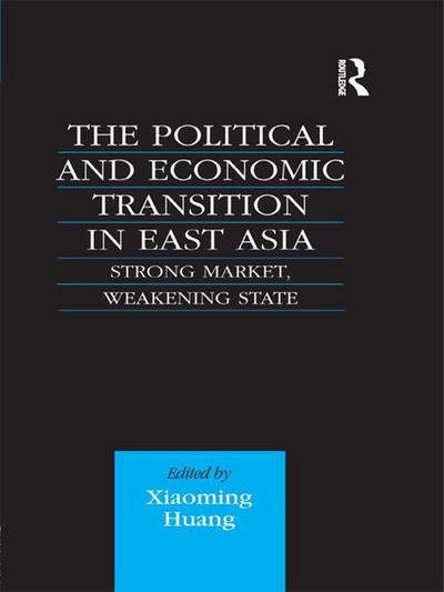 The Political and Economic Transition in East Asia