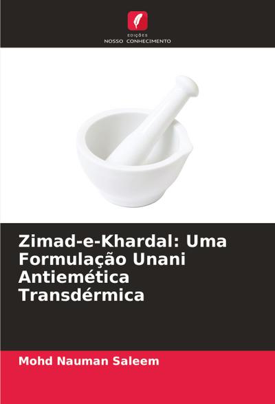 Zimad-e-Khardal: Uma Formulação Unani Antiemética Transdérmica