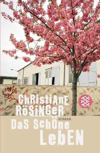 Das schöne Leben