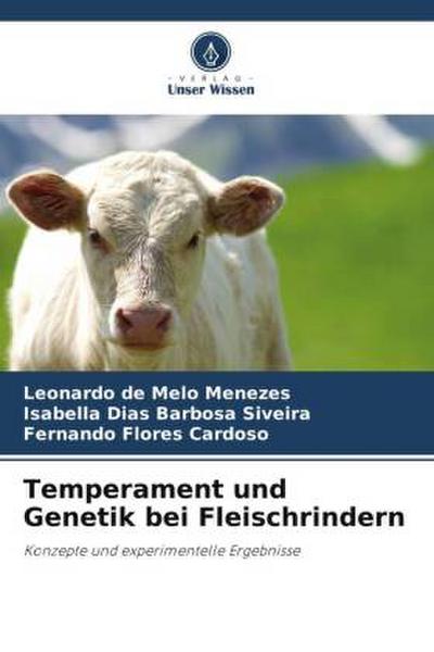Temperament und Genetik bei Fleischrindern