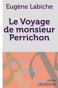 Le Voyage de monsieur Perrichon