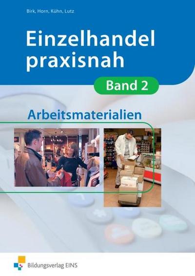 Einzelhandel praxisnah