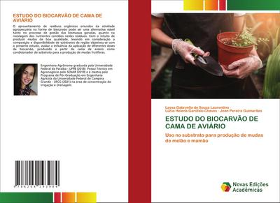 ESTUDO DO BIOCARVÃO DE CAMA DE AVIÁRIO