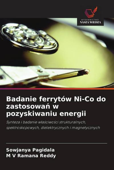 Badanie ferrytów Ni-Co do zastosowa¿ w pozyskiwaniu energii